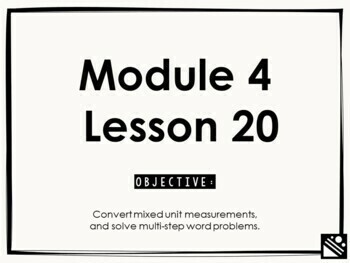 Preview of Math Presentation for Google Slides™ - 5th Grade Module 4 Lesson 20