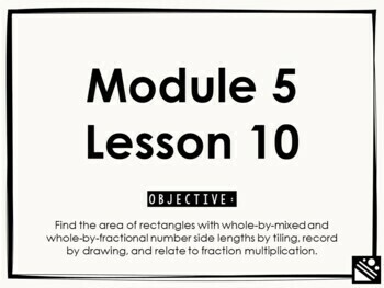 Preview of Math Presentation for Google Slides™ - 5th Grade Module 5 Lesson 10