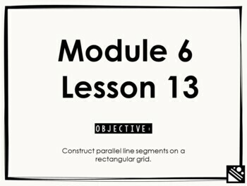 Preview of Math Presentation for Google Slides™ - 5th Grade Module 6 Lesson 13
