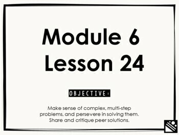Preview of Math Presentation for Google Slides™ - 5th Grade Module 6 Lesson 24