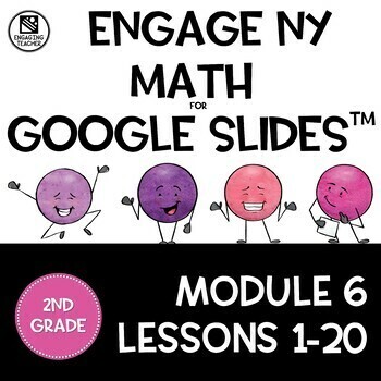 Preview of Math Presentations for Google Slides™ 2nd Grade Module 6