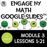 Math Presentations for Google Slides™ 3rd Grade Module 3