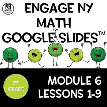 Preview of Math Presentations for Google Slides™ 3rd Grade Module 6