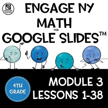 Preview of Math Presentations for Google Slides™ 4th Grade Module 3