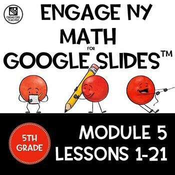Preview of Math Presentations for Google Slides™ 5th Grade Module 5