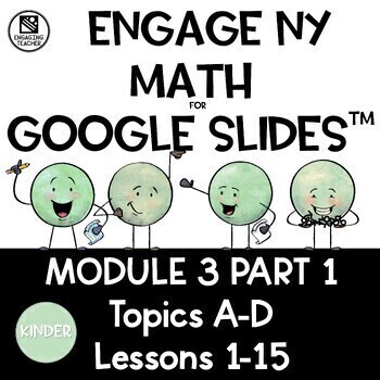 Preview of Math Presentations for Google Slides™ - Kindergarten Module 3 Part 1 Topics A-D