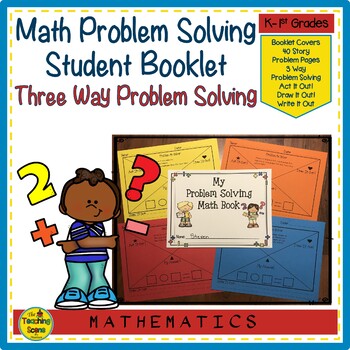 Preview of Math Story Problem Solving Student Booklet:  3 Way Problem Solving