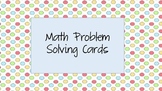 Math Problem Solving Task Cards