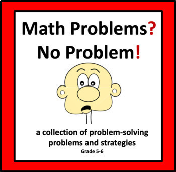 Preview of Math Problems? No Problem! (Grade 5-6): problem-solving questions and strategies