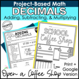 Math Project-Based Learning: Multiply Decimals, Add Decimals | 5th Grade Math