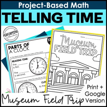 Preview of Math Project-Based Learning: Tell Time, Write Time, Elapsed Time | 3rd Grade