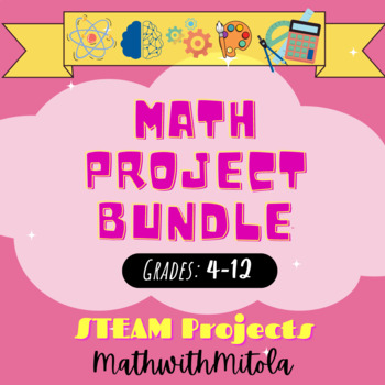 Preview of Math Project Bundle - STEM / STEAM