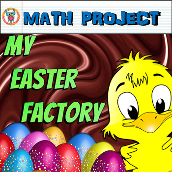 Preview of Easter Math Project: My Easter Factory - Enrichment Activity