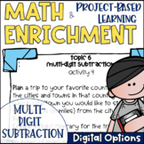 Math Project-based Learning & Enrichment for Multi-Digit Subtraction