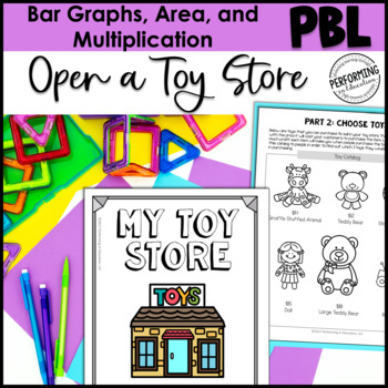 Preview of Math Project-based Learning for 3rd Grade: Open a Toy Store