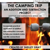 Math Project for Addition and Subtraction to 100 - Camping Theme