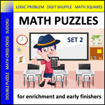 Preview of Math Puzzles for Early Finishers: Set 2 - enrichment and critical thinking