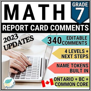 Preview of Grade 7 Ontario Report Card Comments Math British Columbia Common Core EDITABLE