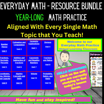 Preview of EVERYDAY MATH Resource BUNDLE - YEARLONG PRACTICE In Every Topic You Teach!
