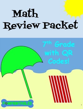 Preview of Math Review Packet - 7th Grade - with QR Codes! NO PREP! Common Core Aligned