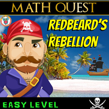 Preview of Pirate Math Quest Activity Printable & Digital - Redbeard's Rebellion (EASY)
