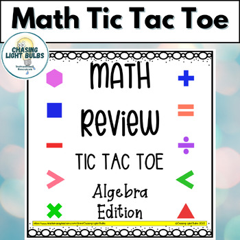 Preview of Math Review Tic Tac Toe - Algebra Edition