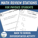 Math Review for High School Physics STATIONS ACTIVITY
