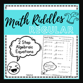 Math Riddle - 2 Step Algebraic Equations - 7.EE.B.4 - Solve for x - Fun ...