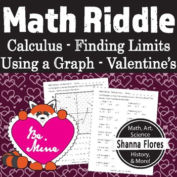 Preview of Valentine's Day Math Riddle - Calculus - Using a Graph to find Limits - Fun Math