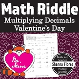 Math Riddle - Valentine's Day - Multiply with Decimals Wor