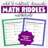 Math Riddles: Add and Subtract Decimals