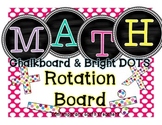 Math Rotation Board | Chalkboard & Bright Dots