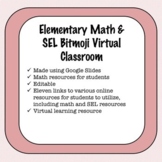 Math & SEL Bitmoji Virtual Classroom