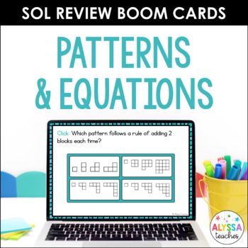 Preview of Math SOL Review Boom Cards | Patterns and Equations (SOL 4.15, 4.16)