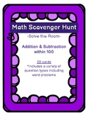 Math Scavenger Hunt | Addition & Subtraction Problems within 100