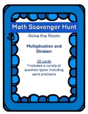 Math Scavenger Hunt | Multiplication & Division Word Problems