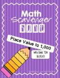 Math Scavenger Hunt - Place Value using Base Ten Blocks
