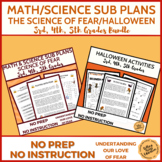 Math/Science Sub Plans 3rd 4th 5th Grades Science of Fear/