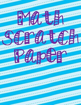 Preview of Math Scratch Paper