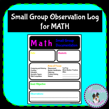 Preview of Math Small Group Documentation Observations Forms Black and Neon Classroom Decor