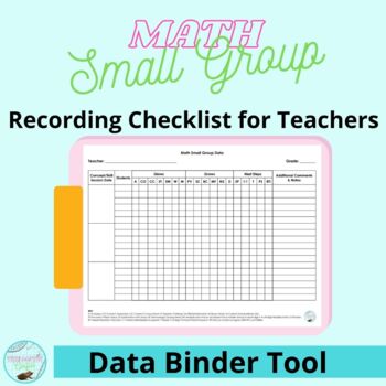 Preview of Math Small Group Recording Checklist for Teacher Data Binder