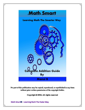 Preview of Math Smart -Complete Addition Guide