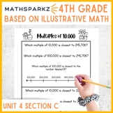 Math Sparkz - based on Illustrative Math (IM) 4th Grade Un
