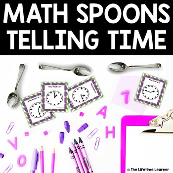 Preview of Math Spoons Telling Time to the Hour
