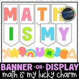 Math St. Patrick's Day Bulletin Board or March Door Decor