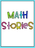 Math Stories - A Solving Word Problems Resource