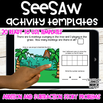 Preview of Math Story Problems | SeeSaw Activities