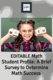 Math Student Profile: A Brief Survey to Determine Math Suc