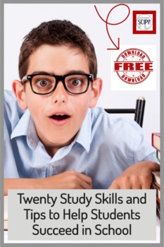 Preview of Twenty Study Skills and Tips to Help Students Succeed in School