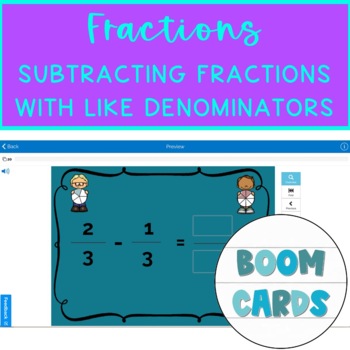 Preview of Math- Subtracting Fractions With Like Denominators Boom Cards